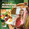Food Safety : Avoiding Hidden Dangers, Used [Library Binding]