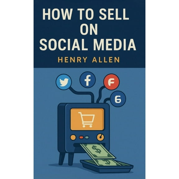 Preparation for Success How to Sell on Social Media, Book 1, (Paperback)