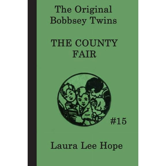 The Bobbsey Twins at the County Fair, (Paperback)
