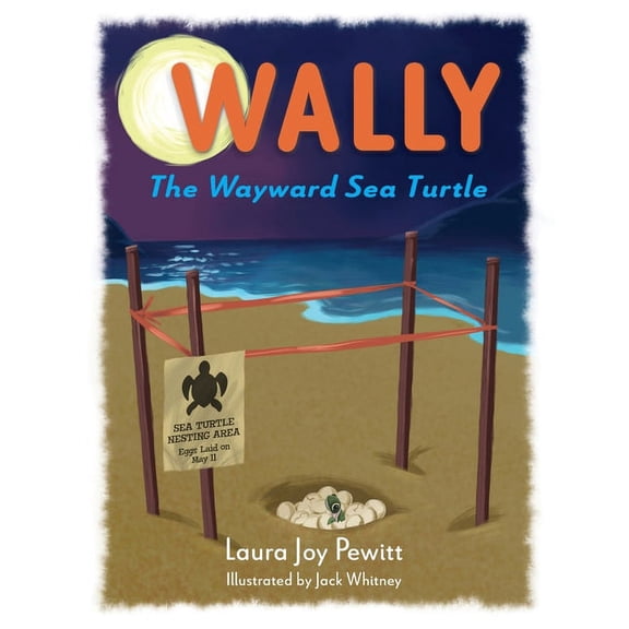 Wally, The Wayward Sea Turtle, (Paperback)