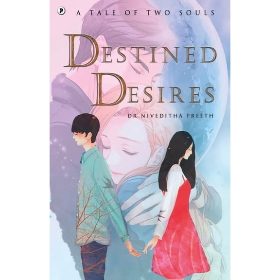 Destined Desires