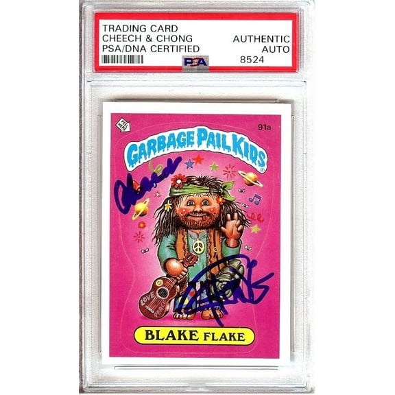 Cheech Marin and Tommy Chong Dual Autographed GPK Card Blake Flake PSA Slabbed