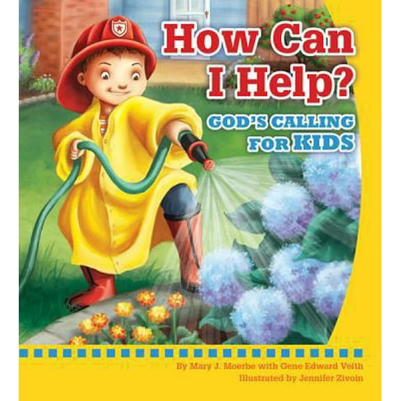 Pre-Owned How Can I Help? God's Calling for Kids (Hardcover) 0758643470 9780758643476