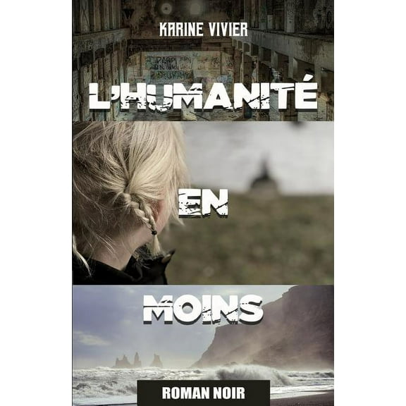 L'Humanité En Moins (Paperback)