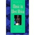thumbnail image 1 of Pre-Owned Music in West Africa: Experiencing Music, Expressing Culture [With CD] (Paperback) 0195145003 9780195145007, 1 of 1