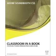 Adobe Soundbooth Classroom in a Book