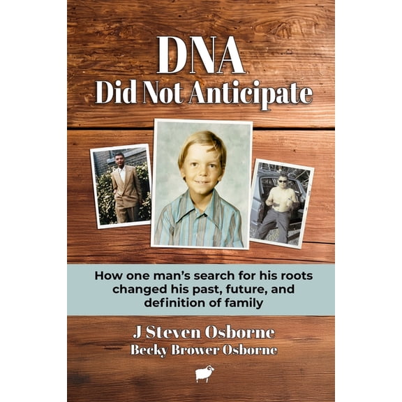 DNA - Did Not Anticpate, (Paperback)