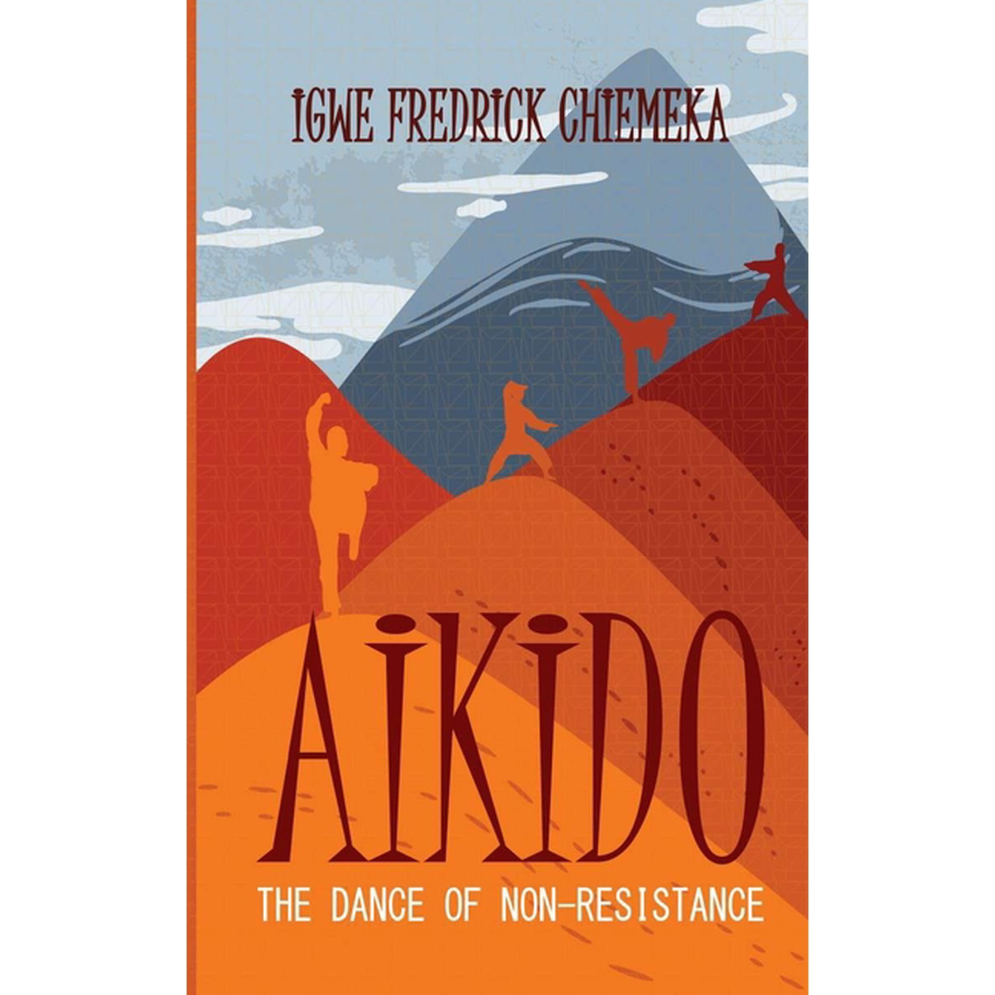 Aikido: the Dance of Non-Resistance (Paperback)