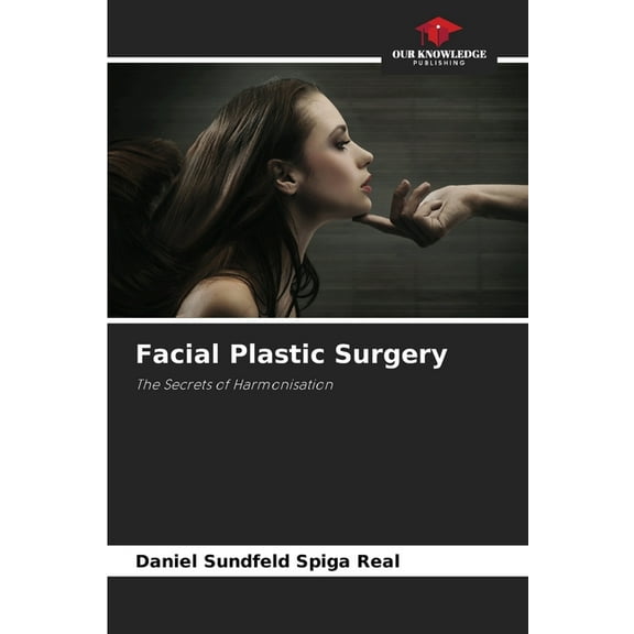 Facial Plastic Surgery, (Paperback)