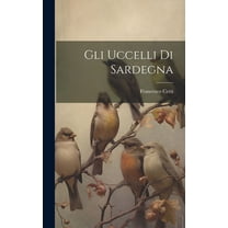 Gli Uccelli Di Sardegna (Hardcover)