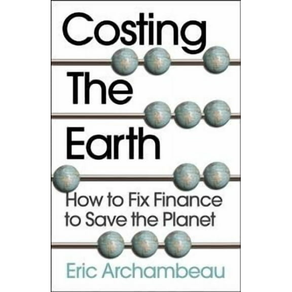 Costing The Earth