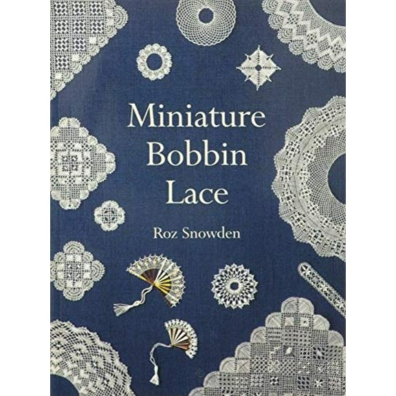 Pre-Owned Miniature Bobbin Lace (Paperback) 1861080867 9781861080868
