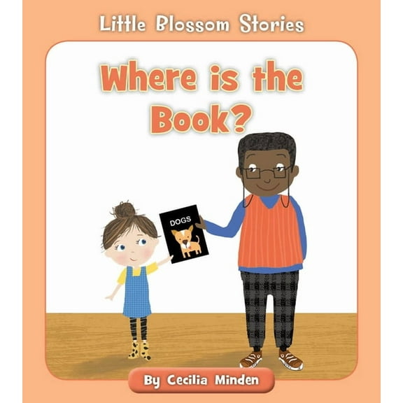 Little Blossom Stories Where Is the Book?, (Paperback)