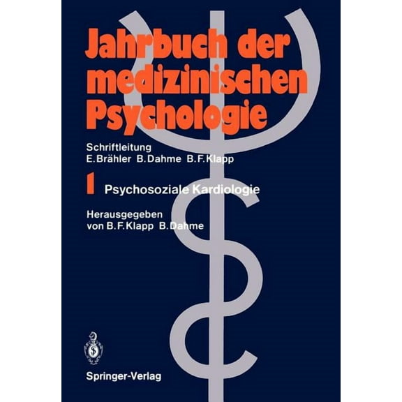 Jahrbuch Der Medizinischen Psychologie Psychosoziale Kardiologie, Book 1, (Paperback)