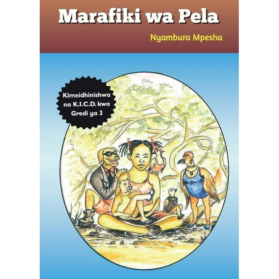Marafiki wa Pela, (Paperback)