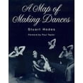 thumbnail image 1 of Pre-Owned A Map of Making Dances (Paperback) 1880157616 9781880157619, 1 of 1