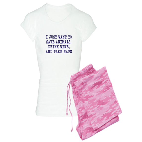 CafePress - Save Animals, Drink Wine, Take Naps Pajamas - Women's Light Pajamas
