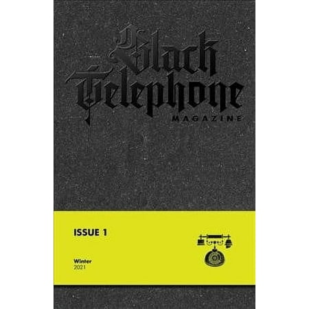 Black Telephone Magazine #1 (Paperback)