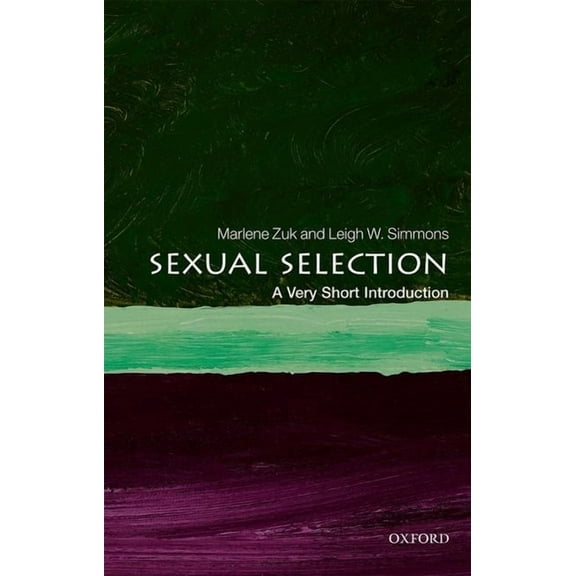 Very Short Introductions Sexual Selection: A Very Short Introduction, (Paperback)