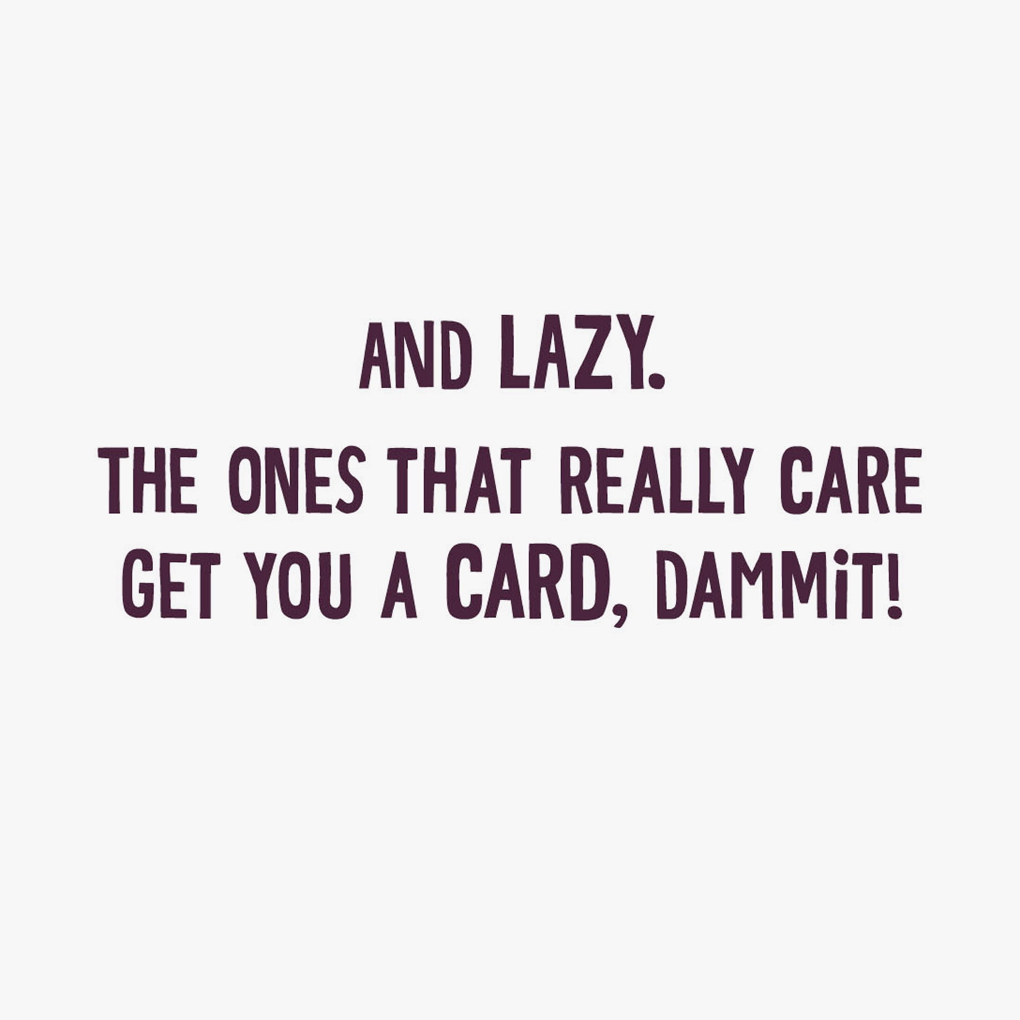 Hallmark Maxine Funny Birthday Card (The Ones That Really Care)