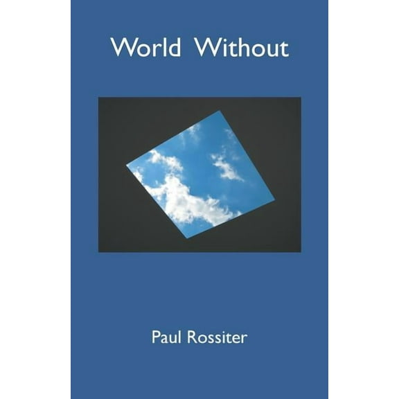 World Without (Paperback)