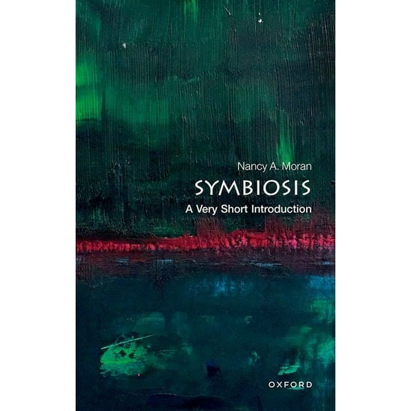 Very Short Introductions Symbiosis: A Very Short Introduction, (Paperback)