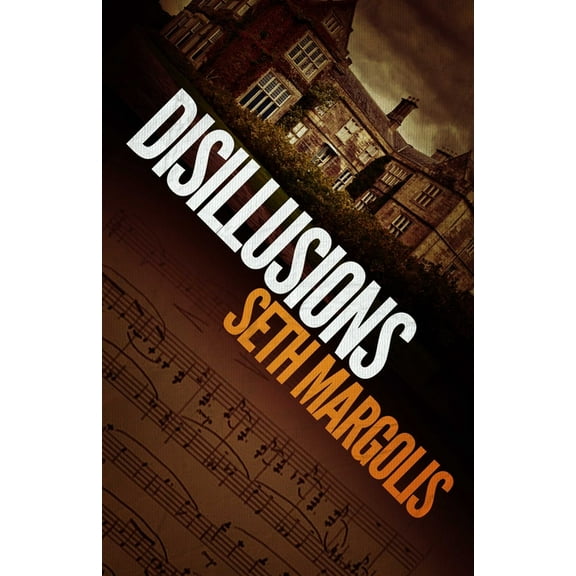 Disillusions, (Paperback)