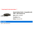 thumbnail image 2 of Neutral Safety Switch - Compatible with 2004 - 2007 Hummer H2 2005 2006, 2 of 2