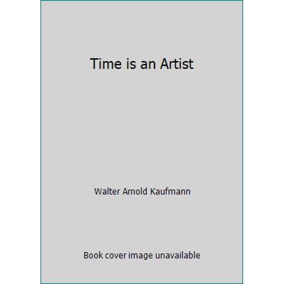Pre-Owned Time is an Artist (Paperback) 0070333173 9780070333178