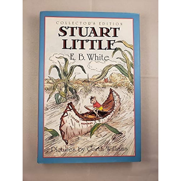 Pre-Owned Stuart Little Collector's Edition, 9780060282974, 0060282975, Hardcover, Collectors edition