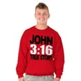 thumbnail image 3 of John 3:16 True Story Bible Verse Sweatshirt for Men or Women Brisco Brands S, 3 of 6