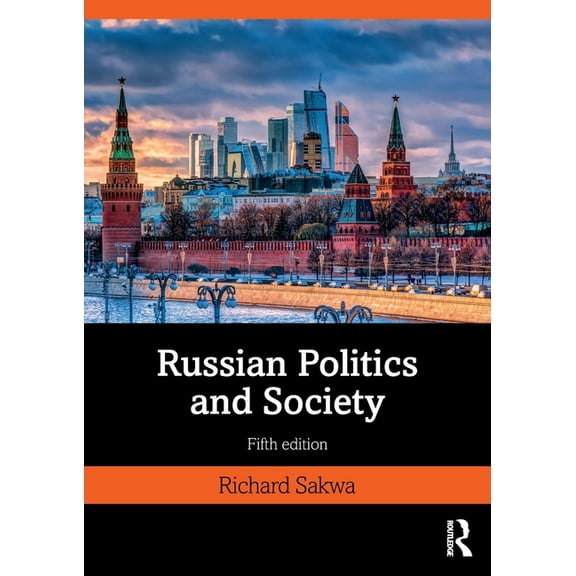 Russian Politics and Society, (Paperback)