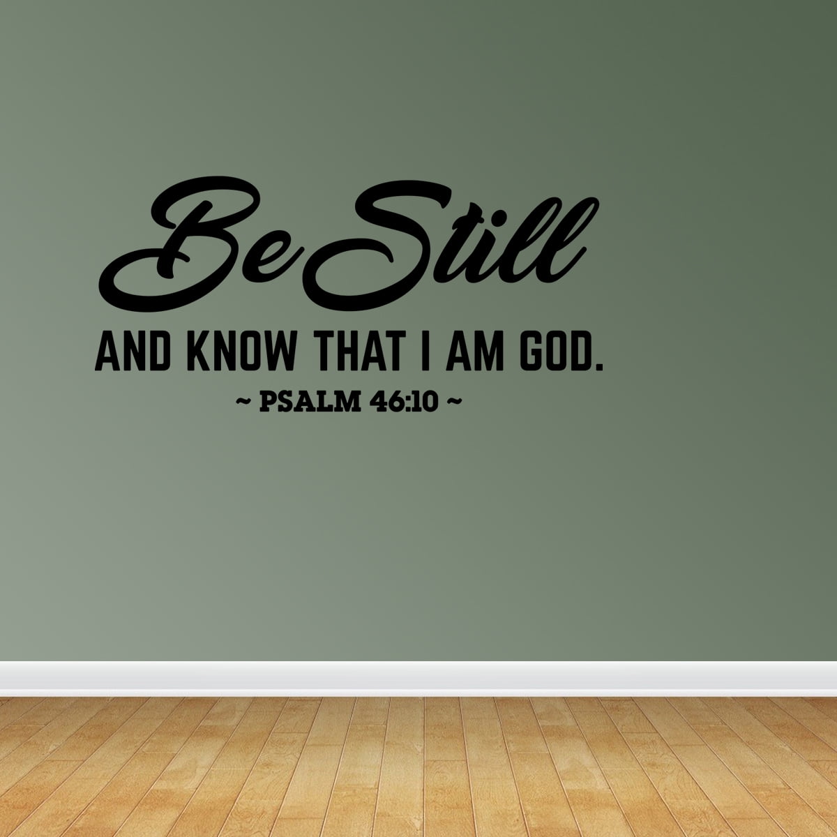 Christian Wall Decal Bible Verse Decal Be Still And Know I Am God Decal
