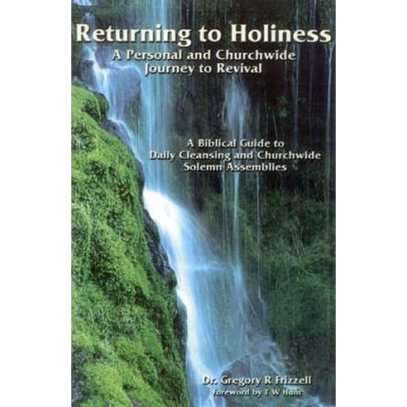 Pre-Owned Returning to Holiness (Paperback) 0966542479 9780966542479