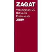Zagat Survey: Washington, D.C./Baltimore Restaurants: Zagat Washington, DC/Baltimore Restaurants (Paperback)