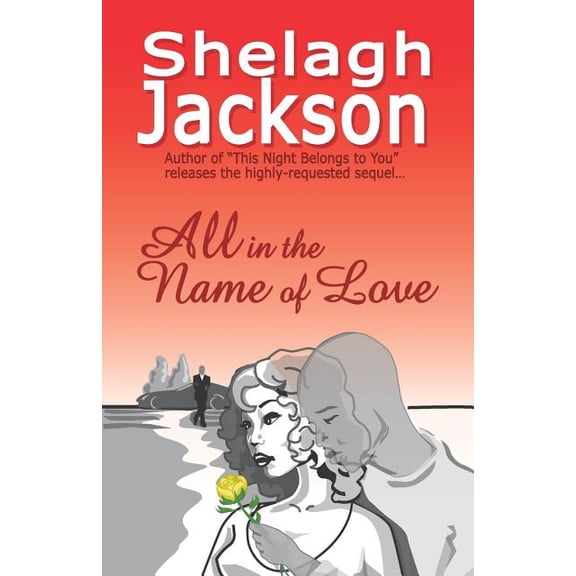 All in the Name of Love (Paperback)