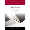 thumbnail image 3 of Just Memos: Preparing for Practice (Aspen Coursebook), 3 of 3