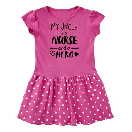 

Inktastic My Uncle is a Nurse and a Hero Gift Baby Girl Dress