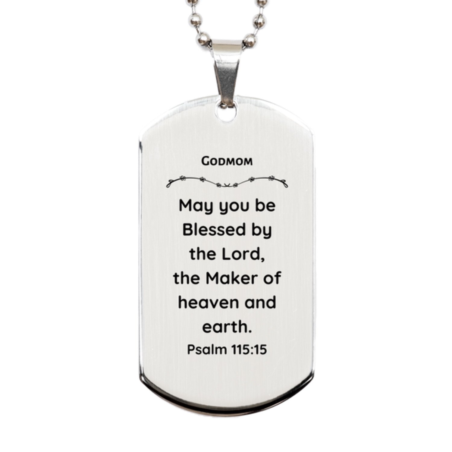 Engraved Silver Dog Tag Godmother Gift May You Be Blessed by the Lord, Psalm 115:15 - Inspirational Religious Jewelry for Godmom Birthday and Christmas