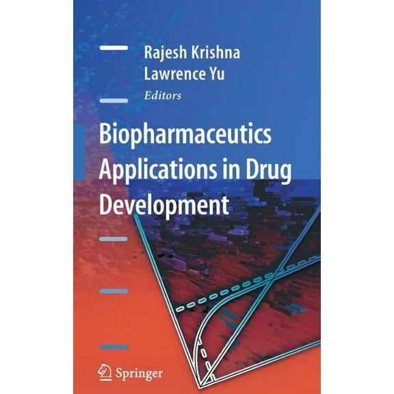 Biopharmaceutics Applications in Drug Development, (Hardcover)