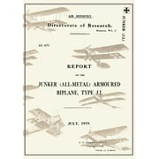 Report on the Junker All-metal Armoured Biplane Type J.i., July 1919reports on German Aircraft 14