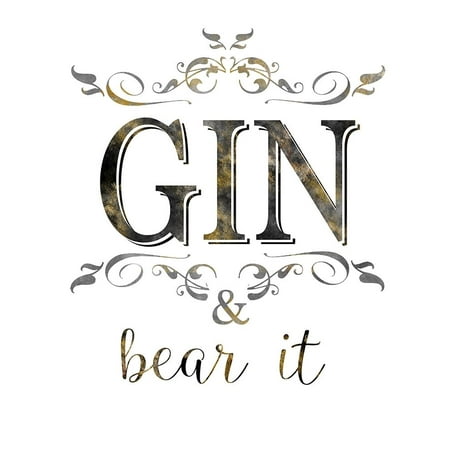 Gin and Bear It Poster Print by Kelly Donovan