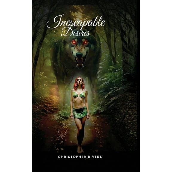 Inescapable Desires, (Hardcover)
