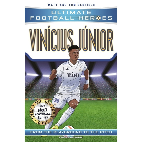 Ultimate Football Heroes Vinícius Júnior: Collect Them All!, (Paperback)