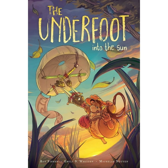 Underfoot The Underfoot Vol. 2: Into the Sun, Book 2, (Paperback)