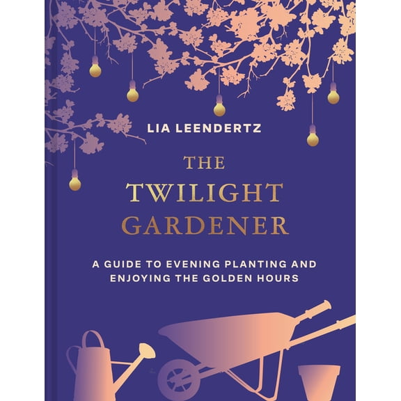 The Twilight Gardener, (Hardcover)