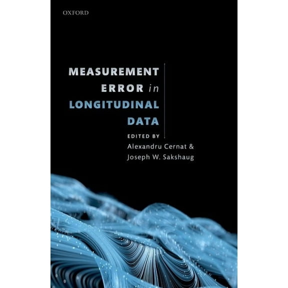 Measurement Error in Longitudinal Data, (Hardcover)