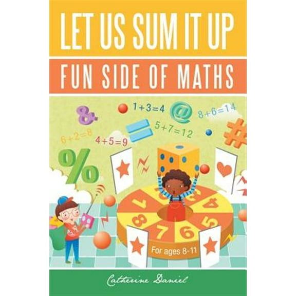 Pre-Owned Let Us Sum It Up: Fun Side of Maths, (Paperback)