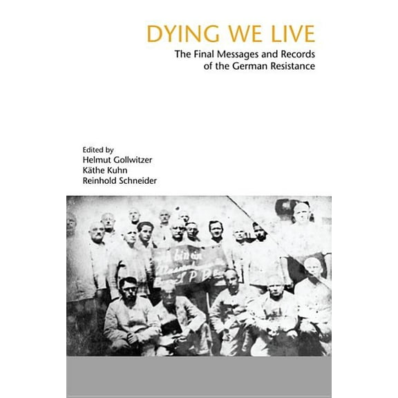 Dying We Live (Paperback)