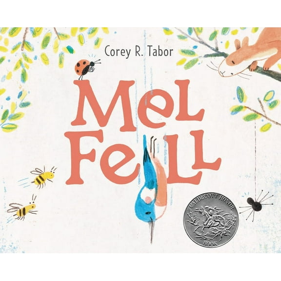 Mel Fell: A Caldecott Honor Award Winner, (Hardcover)